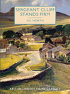 Cover image for Sergeant Cluff Stands Firm